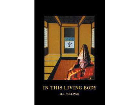 Livro In This Living Body de M. J. Sullivan ( Inglês )