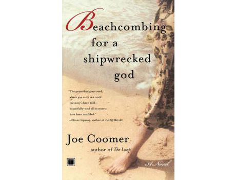 Livro Beachcombing For A Shipwrecked God de Joe Coomer ( Inglês )