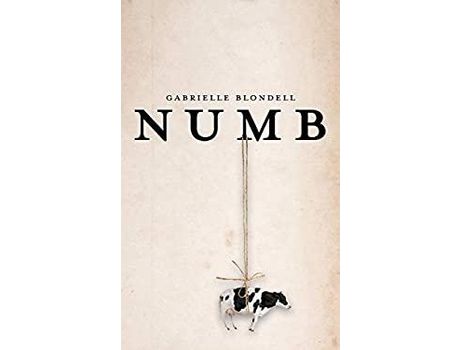 Livro Numb de Gabrielle Blondell ( Inglês )