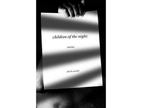 Livro Children Of The Night: Stories de Ulrick Casimir ( Inglês )