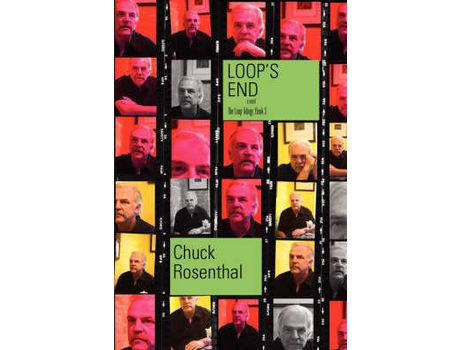 Livro Loop'S End (The Loop Trilogy: Book 3) de Chuck Rosenthal ( Inglês )