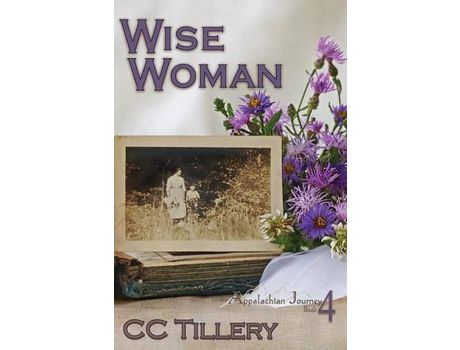 Livro Wise Woman de Christy Tillery French ( Inglês )