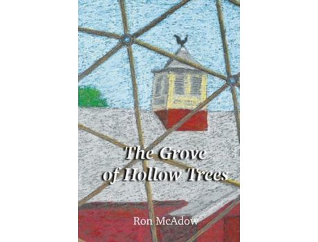 Livro The Grove Of Hollow Trees de Ron McAdow ( Inglês )