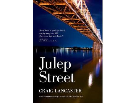 Livro Julep Street de Craig Lancaster ( Inglês )