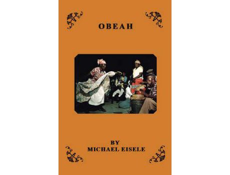 Livro Obeah de Michael Eisele ( Inglês )