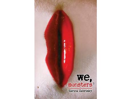Livro We, Monsters de Zarina Zabrisky ( Inglês )