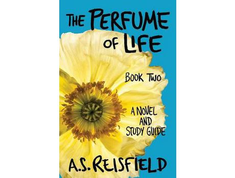 Livro The Perfume Of Life: Book Two de A.S. Reisfield ( Inglês )