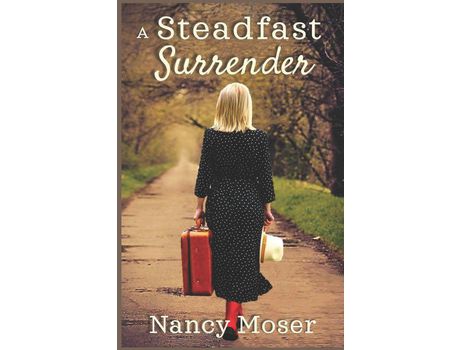 Livro A Steadfast Surrender de Nancy Moser ( Inglês )