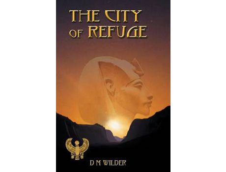 Livro The City Of Refuge: Book 1 Of The Memphis Cycle de Diana M Wilder ( Inglês )