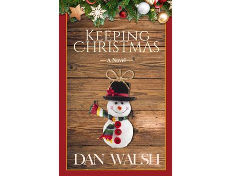 Livro Keeping Christmas de Dan Walsh ( Inglês )