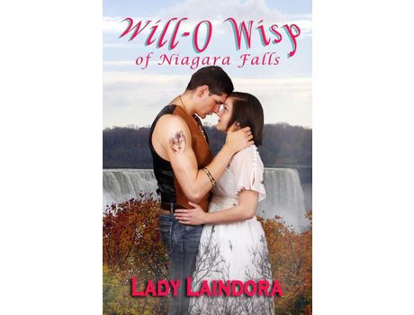 Livro Will-O Wisp: Of Niagara Falls de Lady Laindora ( Inglês )
