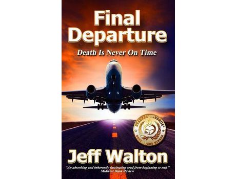 Livro Final Departure: Death Is Never On Time de Jeff Walton ( Inglês )