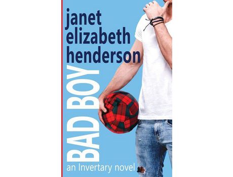 Livro Bad Boy: Romantic Comedy de Janet Elizabeth Henderson ( Inglês )