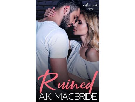 Livro Ruined de A.K. MacBride ( Inglês )