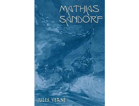 Livro Mathias Sandorf de Jules Verne ( Inglês )
