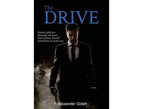 Livro The Drive de F. Alexander Goleh ( Inglês )