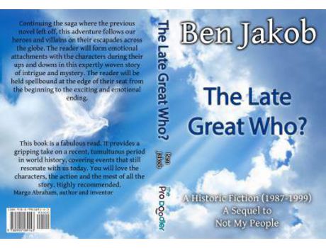 Livro The Late Great Who?: A Historic Fiction 1987 - 1999 de Ben Jakob ( Inglês )