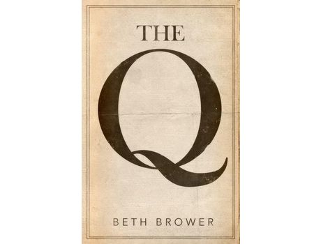 Livro The Q de Beth Brower ( Inglês )