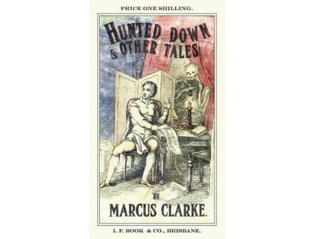 Livro Hunted Down And Other Tales: By Marcus Clarke de Simon Groth ( Inglês )