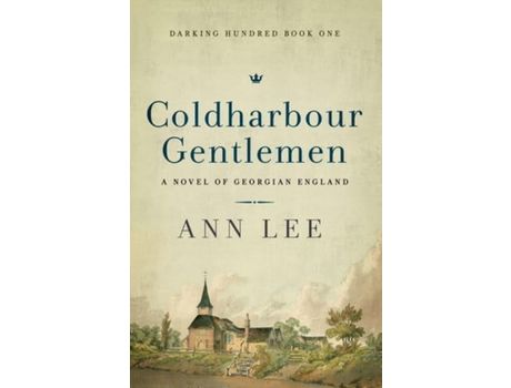 Livro Coldharbour Gentlemen: A Novel Of Georgian England de Ann Lee ( Inglês )