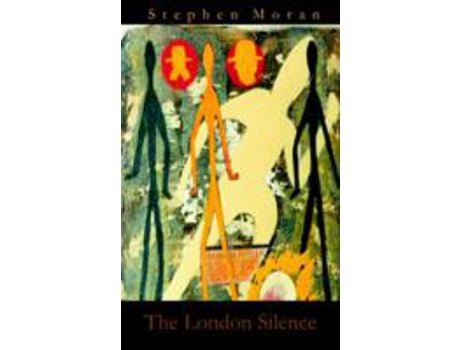 Livro The London Silence de Stephen Moran ( Inglês )