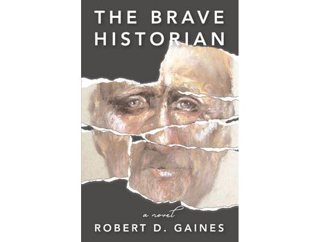 Livro The Brave Historian de Robert Gaines ( Inglês )