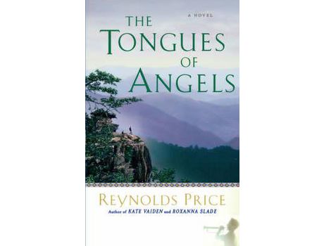 Livro Tongues Of Angels de Reynolds Price ( Inglês )