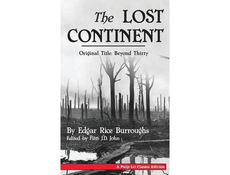 Livro The Lost Continent (Original Title: Beyond Thirty) de Edgar` Rice Burroughs ( Inglês )