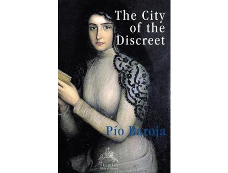 Livro The City Of The Discreet de Pío Baroja ( Inglês )