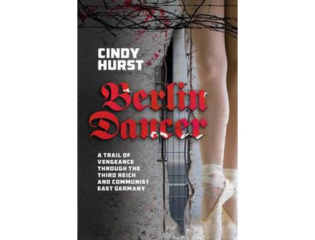 Livro Berlin Dancer de Cindy Hurst ( Inglês )