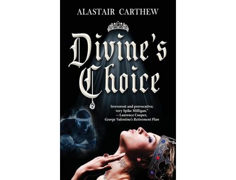 Livro Divine'S Choice: Life After The Windsors Is All Black de Alastair Carthew ( Inglês )