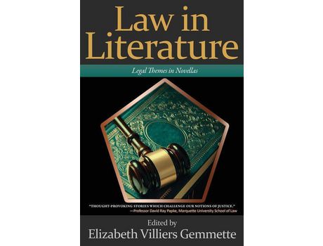 Livro Law In Literature: Legal Themes In Novellas de Elizabeth Villiers Gemmette ( Inglês )