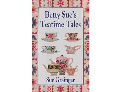 Livro Betty Sue'S Teatime Tales de Sue Grainger ( Inglês )