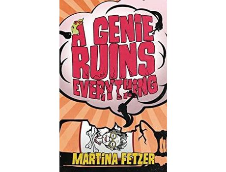 Livro A Genie Ruins Everything de Ellen Campbell ( Inglês )