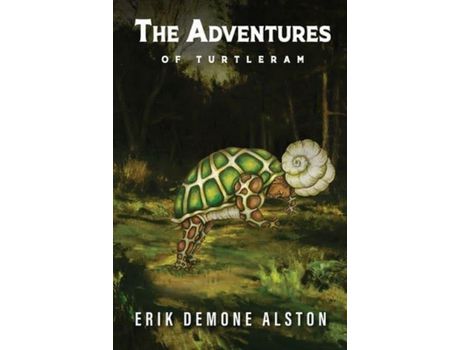 Livro The Adventures Of Turtleram de Erik Demone ( Inglês )