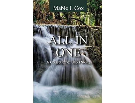 Livro All In One: A Collection Of Short Stories de Mable Inetta Cox ( Inglês )
