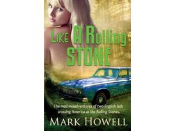 Livro Like A Rolling Stone de Mark Howell (Inglês)