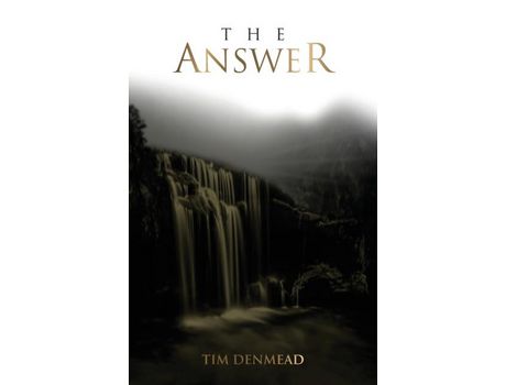 Livro The Answer de Timothy Denmead ( Inglês )