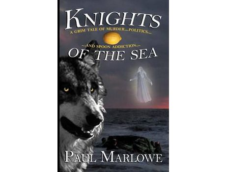 Livro Knights Of The Sea de Paul Marlowe ( Inglês )