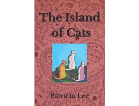 Livro The Island Of Cats de Patricia Lee ( Inglês )