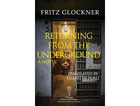 Livro Returning From The Underground de FRITZ GLOCKNER ( Inglês )