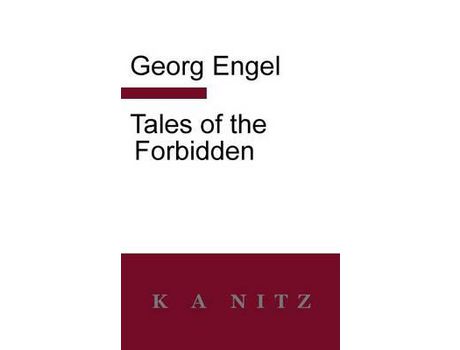 Livro Tales Of The Forbidden de Georg Julius Leopold Engel ( Inglês )