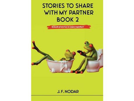 Livro Stories To Share With My Partner Book 2 de José Nodar ( Inglês )