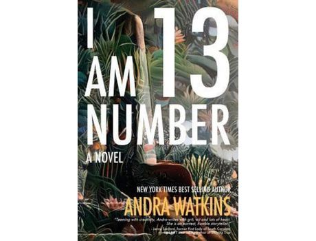 Livro I Am Number 13 de Andra Watkins ( Inglês )