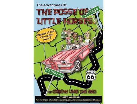 Livro The Adventures Of The Posse Of Little Horses de Oxbow Lake the 2nd ( Inglês )