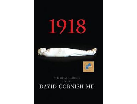 Livro 1918: The Great Pandemic, A Novel de MD David Cornish ( Inglês )