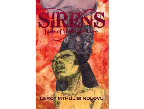Livro Sirens: Tales Of Youth And Love de Daniel Emmanuel Rodrigues ( Inglês )