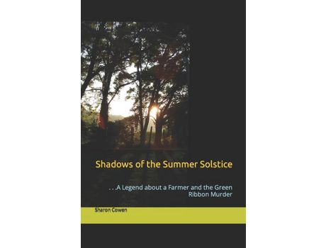 Livro Shadows Of The Summer Solstice: . . .A Legend About A Farmer And The Green Ribbon Murder de Darci Leigh ( Inglês )