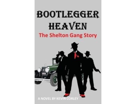 Livro Bootlegger Heaven de Kevin Corley ( Inglês )