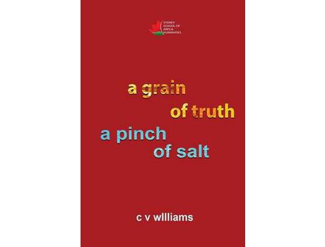 Livro A Grain Of Truth A Pinch Of Salt de C V Williams ( Inglês )